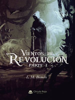cover image of Vientos de Revolución. Parte I